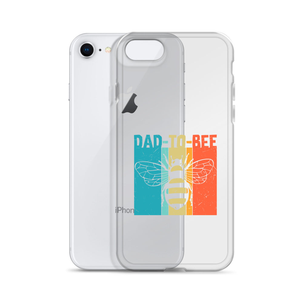 Dad To Bee Clear Case for iPhone®