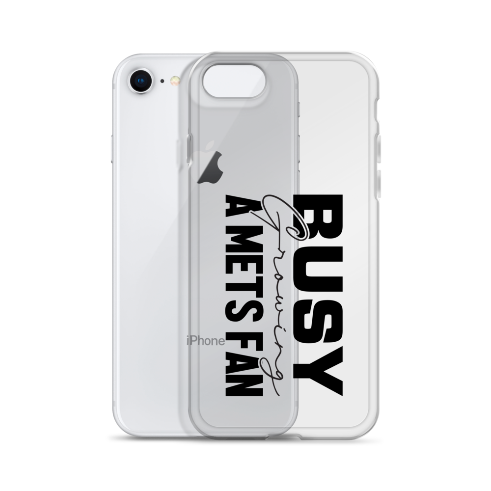 Busy growing A Mets Fan Clear Case for iPhone®