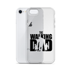 The Walking Dad Clear Case for iPhone®