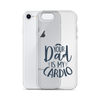 Your Dad Is My Cardio Clear Case for iPhone®