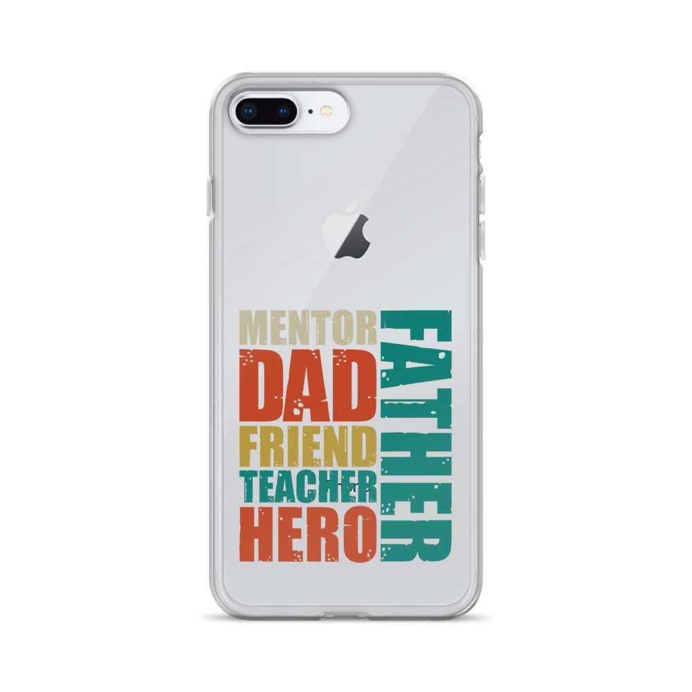 Mentor Dad Friend Teacher Father Clear Case for iPhone®