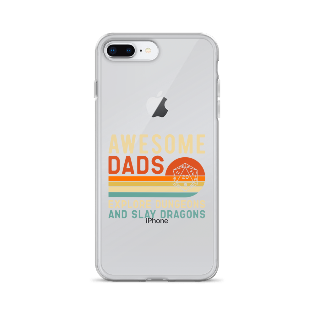 Awesome Dads Explore Dungeons And Slay Dragons Clear Case for iPhone®