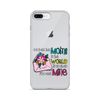 Out Of All Moms In The World I'm So Glad You Are Mine Clear Case for iPhone®