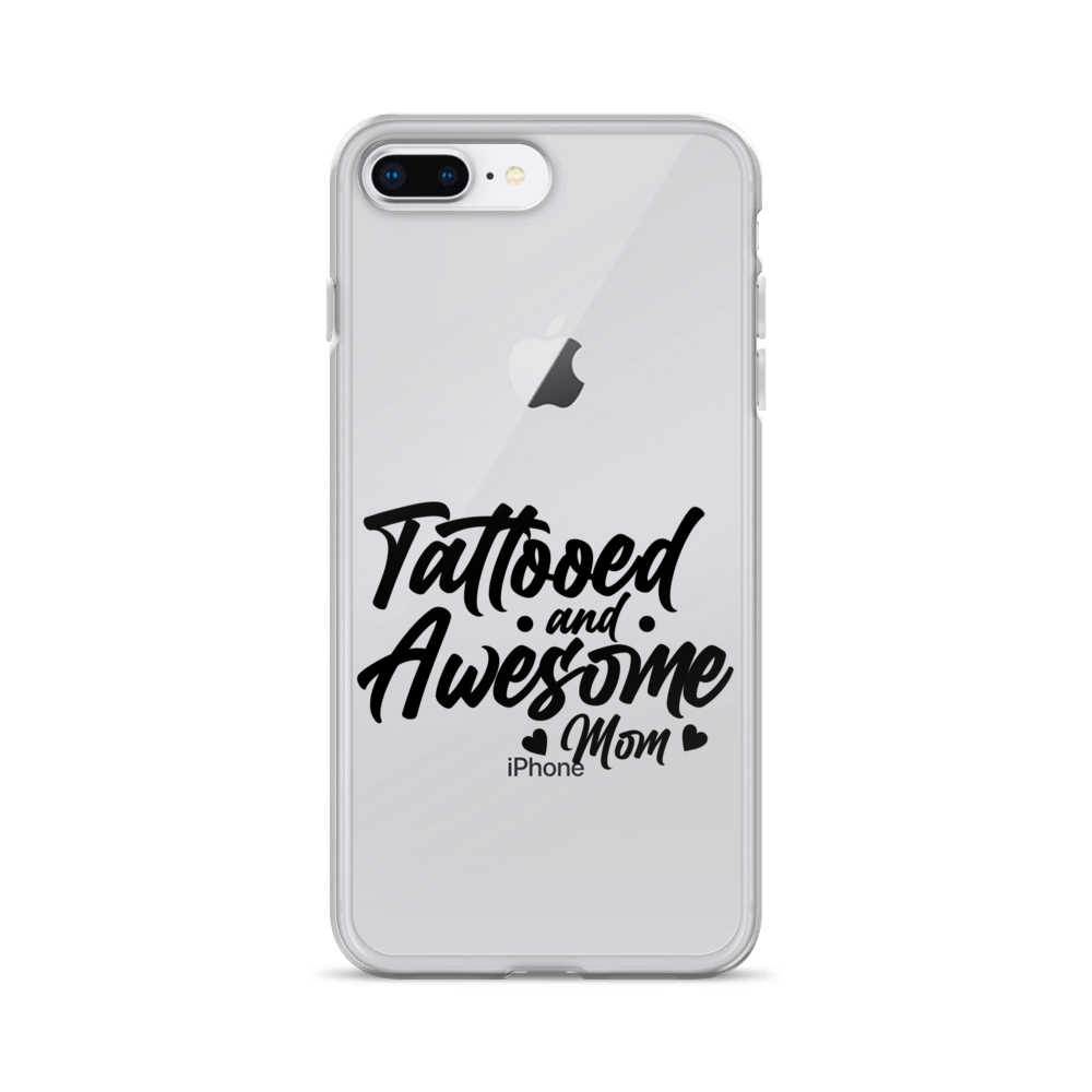 Tattooed And Awesome Mom Clear Case for iPhone®