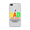 Dad Man Who Gives Great Advice And Is Always encouraging And Protective Clear Case for iPhone®