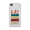 Eat Sleep Game Love Dad Clear Case for iPhone®