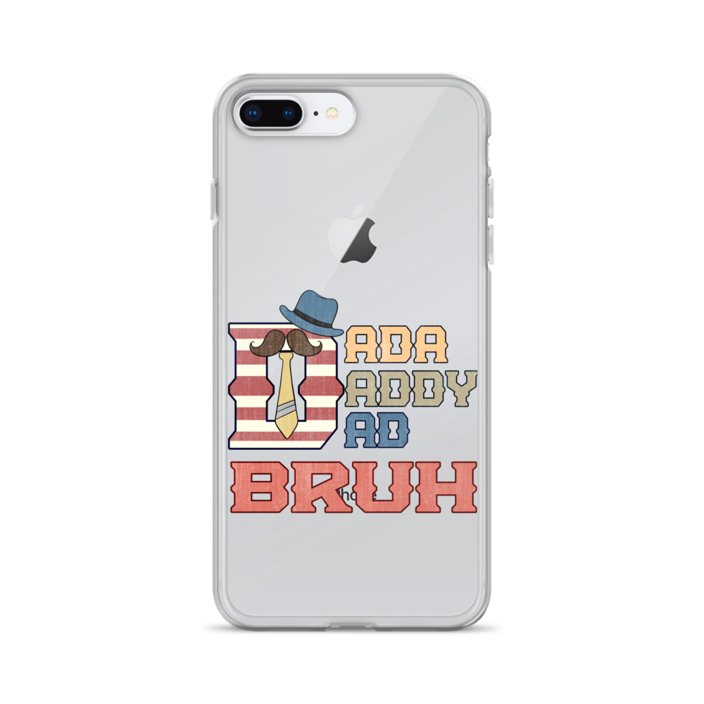 Dada Daddy Dad Bruh Clear Case for iPhone®