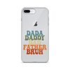 Dada Daddy Dad Father Bruh Clear Case for iPhone®