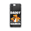 Daddysaurus Clear Case for iPhone®