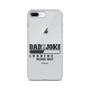 Dad Joke Loading... Please Wait Clear Case for iPhone®