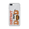 Instant Dad Clear Case for iPhone®