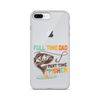 Full Time Dad Part Time Fisher Clear Case for iPhone®