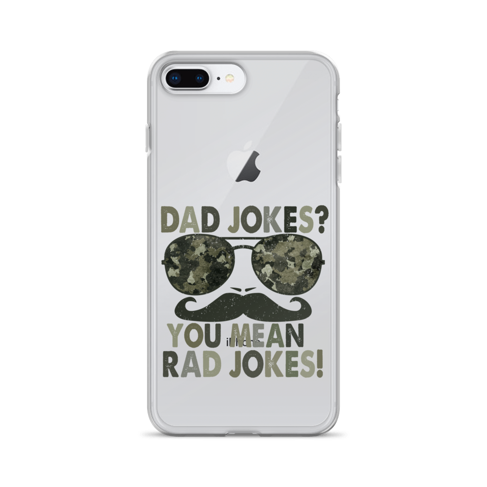 Dad Jokes? You Mean Rad Jokes Clear Case for iPhone®