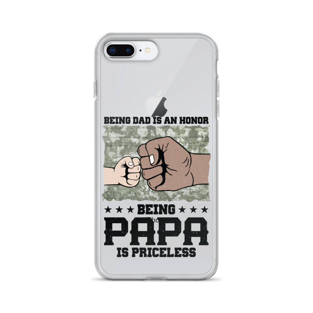 Being Dad Is An Honor Being Papa Is Priceless Clear Case for iPhone®