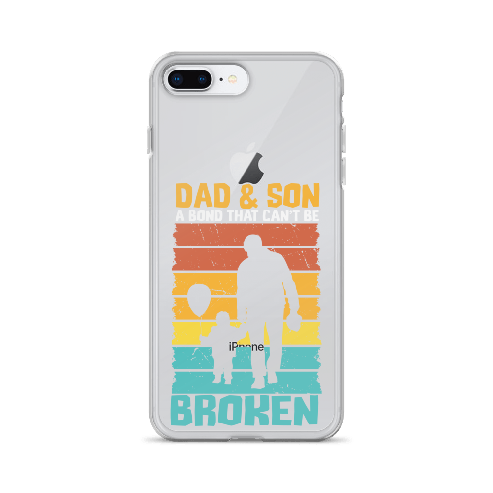 Dad And Son A Bond that can't Be Broken Clear Case for iPhone®