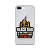 Black Dad A Son's First Hero A Daughter's First Love Clear Case for iPhone®