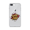 Super Dad Clear Case for iPhone®