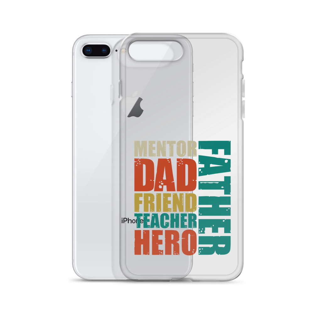 Mentor Dad Friend Teacher Father Clear Case for iPhone®