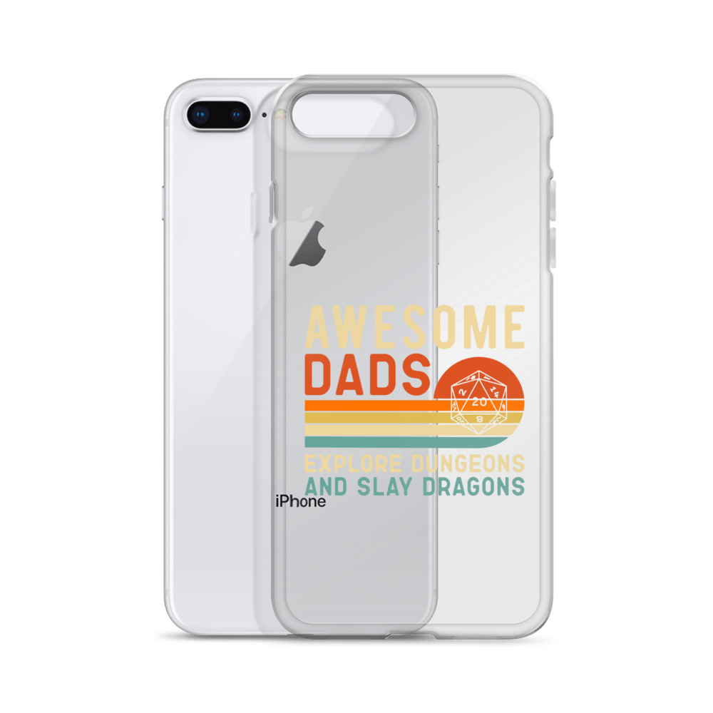 Awesome Dads Explore Dungeons And Slay Dragons Clear Case for iPhone®