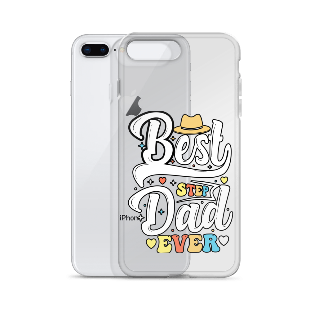 Best Step Dad Ever Clear Case for iPhone®