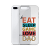 Eat Sleep Game Love Dad Clear Case for iPhone®