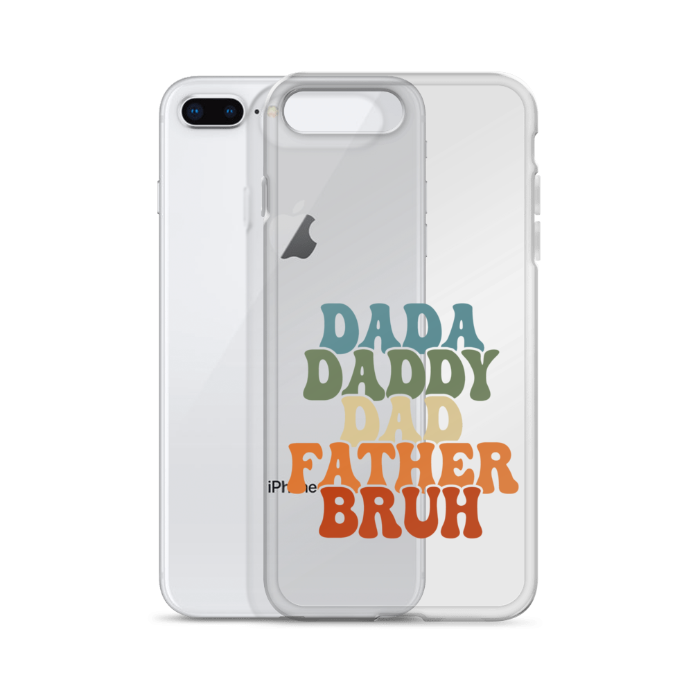 Dada Daddy Dad Father Bruh Clear Case for iPhone®