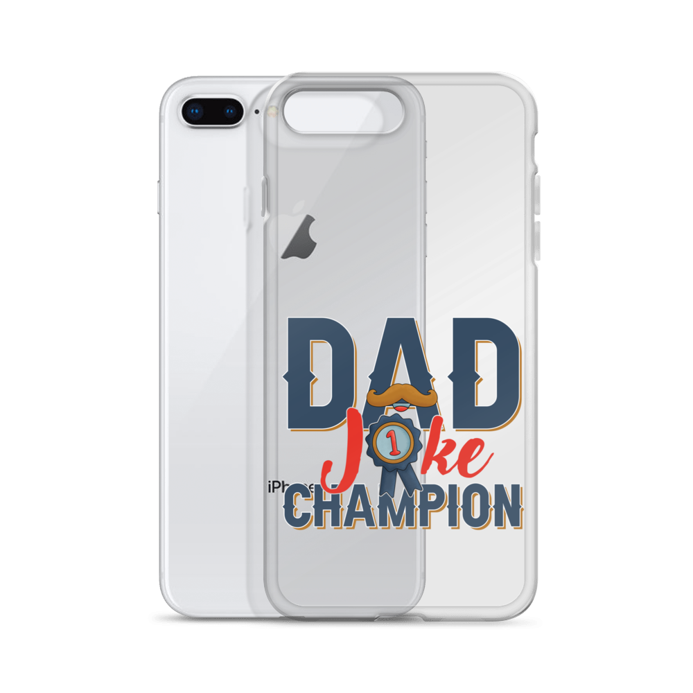 Dad Joke Champion Clear Case for iPhone®