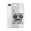 Dad Jokes? You Mean Rad Jokes Clear Case for iPhone®