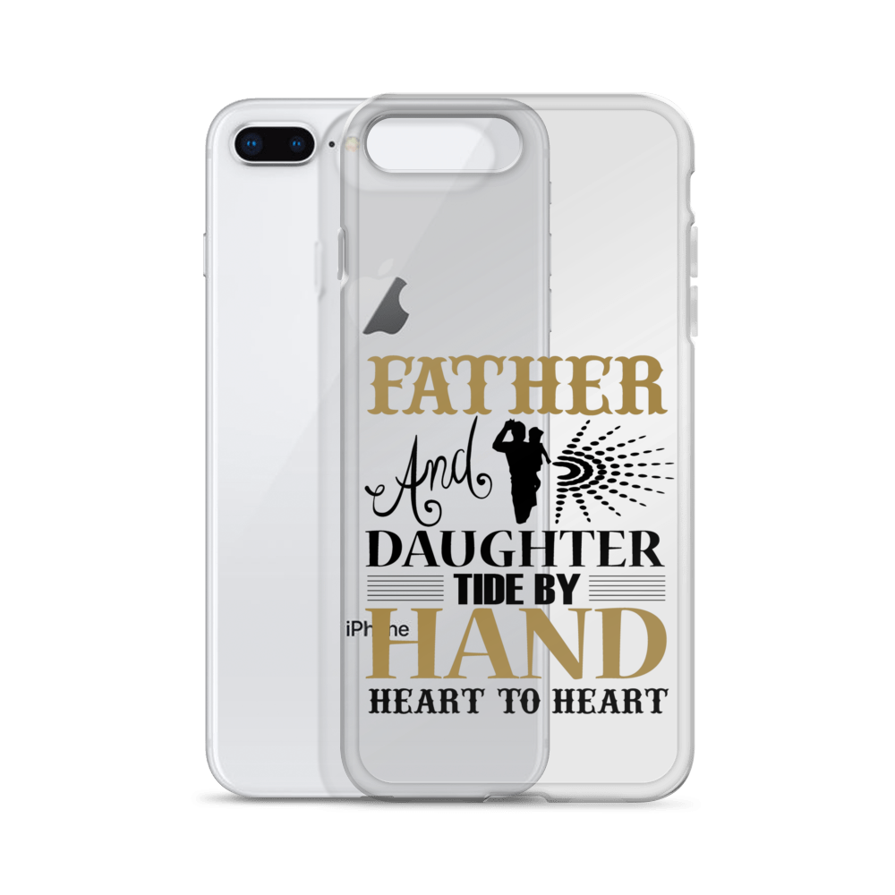 Father And Daughter Tide By Hand Heart To Heart Clear Case for iPhone®