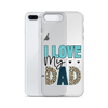 I Love My Dad Clear Case for iPhone®