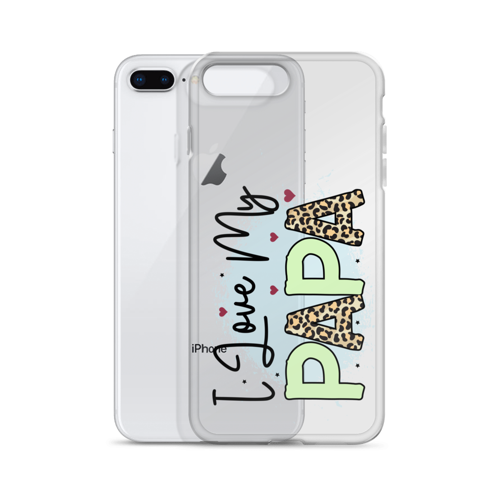 I Love My Papa Clear Case for iPhone®