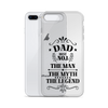 Dad Best Number 1 The Man The Myth The Legend Clear Case for iPhone®