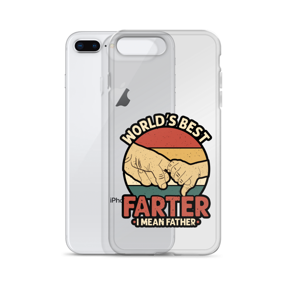 World's Best Farter I Mean Father Clear Case for iPhone®