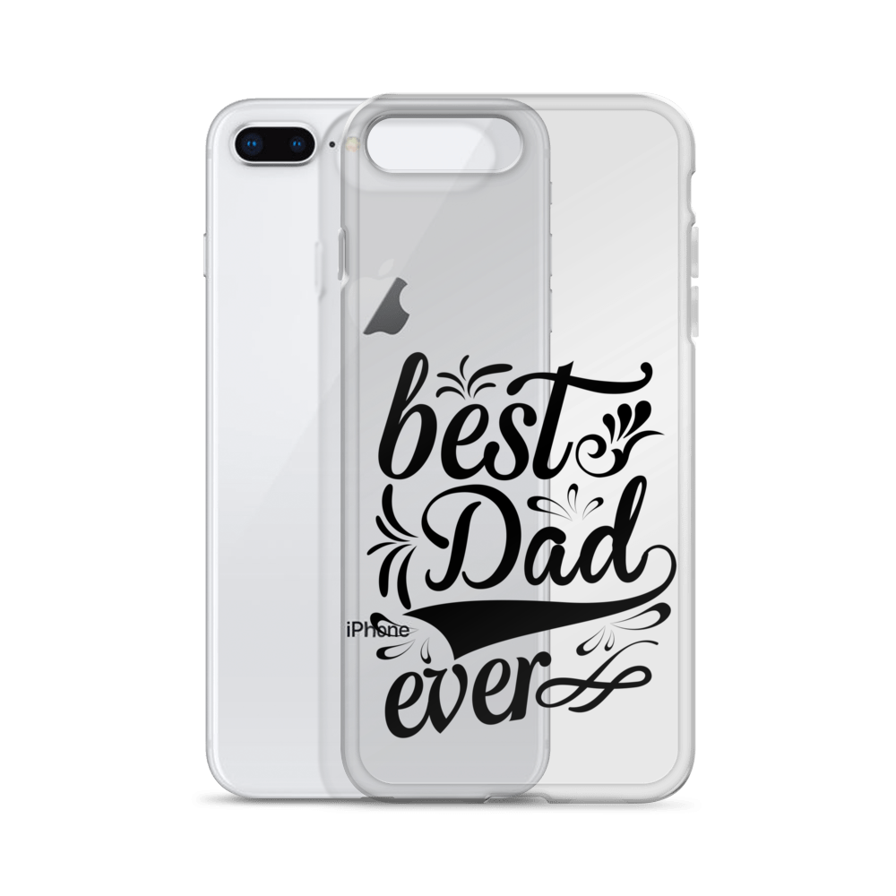 Best Dad Ever Clear Case for iPhone®