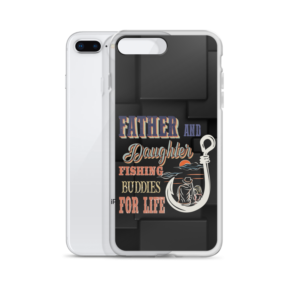 Father And Daughter Fishing Buddies For Life Clear Case for iPhone®