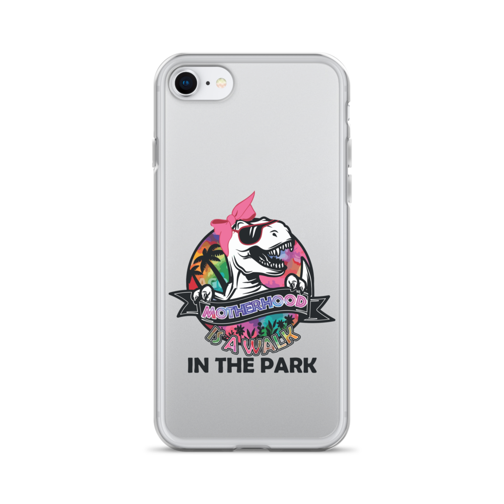 Motherhood Is A Walk In The Park Clear Case for iPhone®