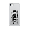 Tattooed Mama Clear Case for iPhone®