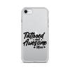 Tattooed And Awesome Mom Clear Case for iPhone®