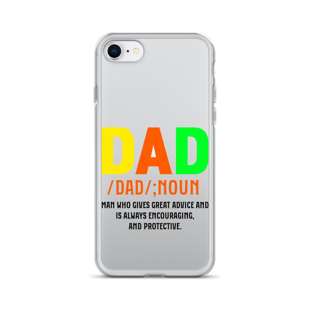 Dad Man Who Gives Great Advice And Is Always encouraging And Protective Clear Case for iPhone®