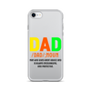 Dad Man Who Gives Great Advice And Is Always encouraging And Protective Clear Case for iPhone®