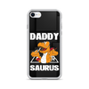 Daddysaurus Clear Case for iPhone®