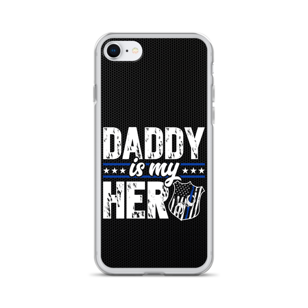 Daddy Is My Hero Clear Case for iPhone®