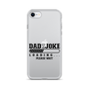 Dad Joke Loading... Please Wait Clear Case for iPhone®