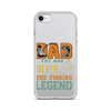 Dad The Man The Myth The Fishing Legend Clear Case for iPhone®