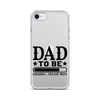 Dad To Be Loading,,, Please Wait Clear Case for iPhone®