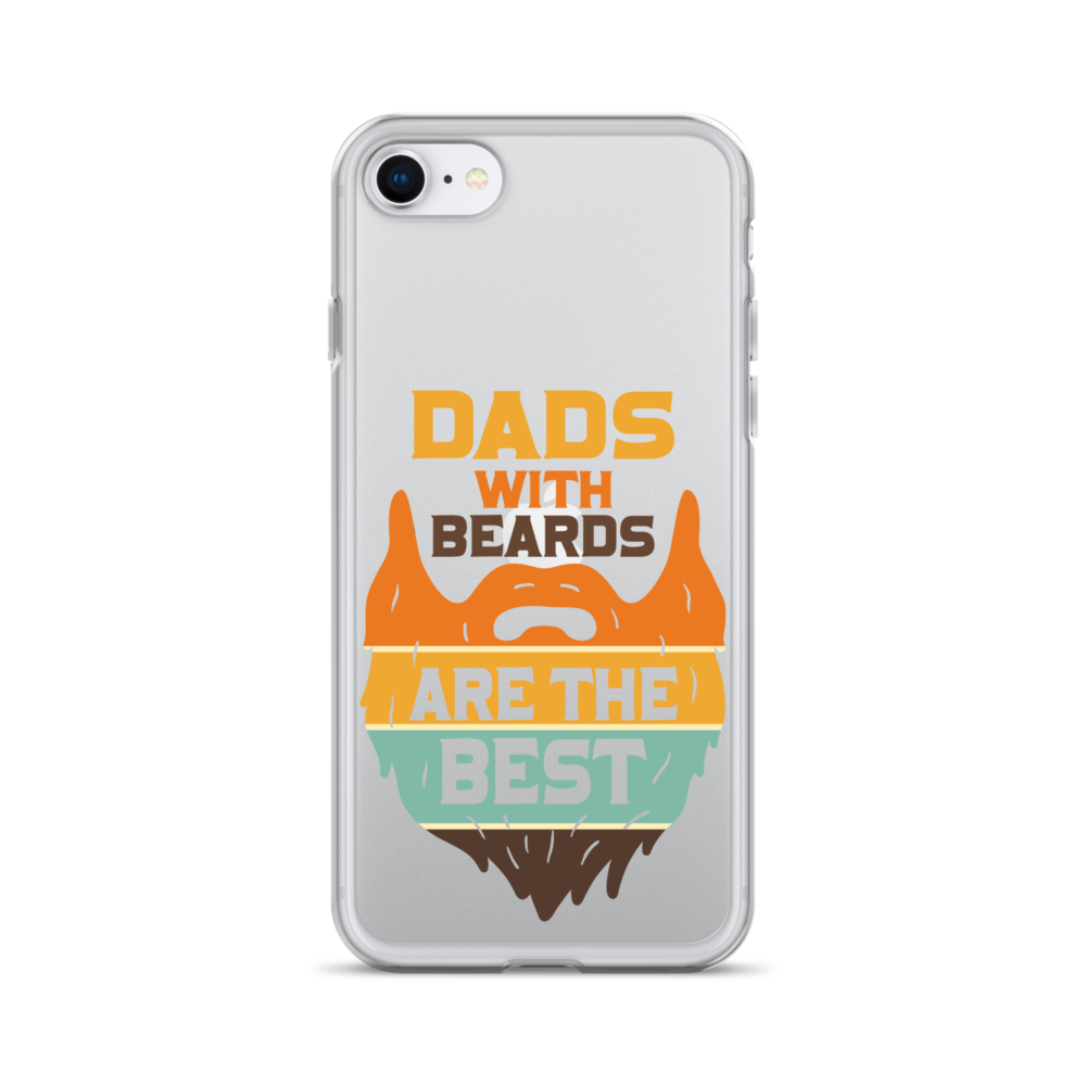 Dads With The Beard Are The Best Clear Case for iPhone®