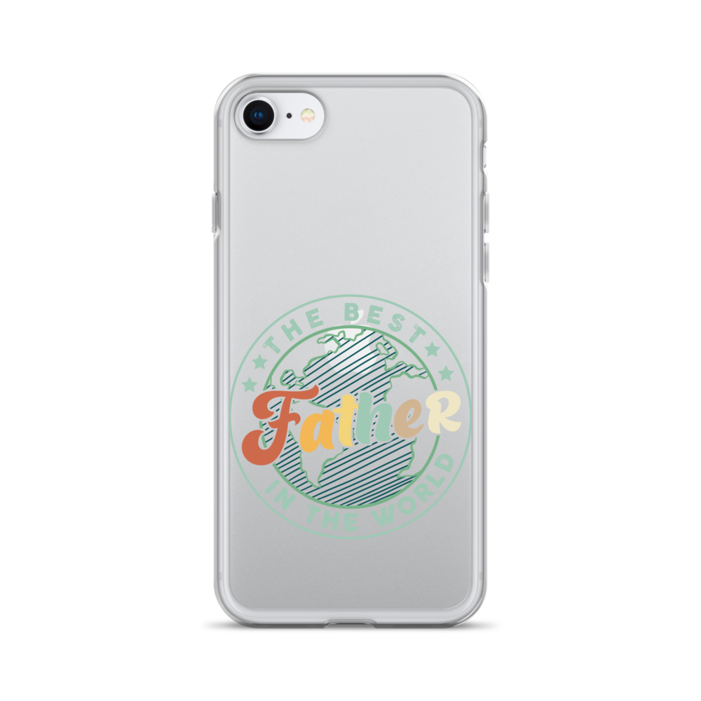 The Best Father In The World Clear Case for iPhone®