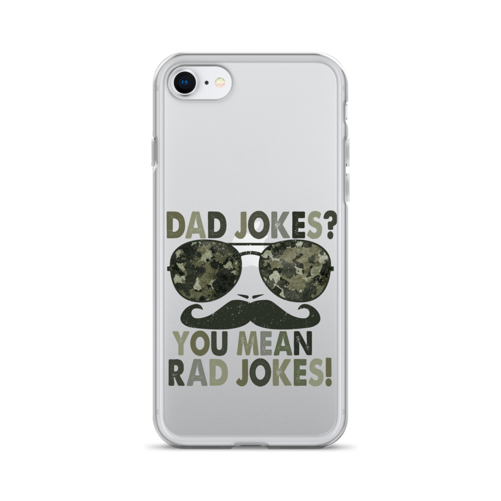 Dad Jokes? You Mean Rad Jokes Clear Case for iPhone®