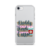 Daddy Needs Coffee Clear Case for iPhone®