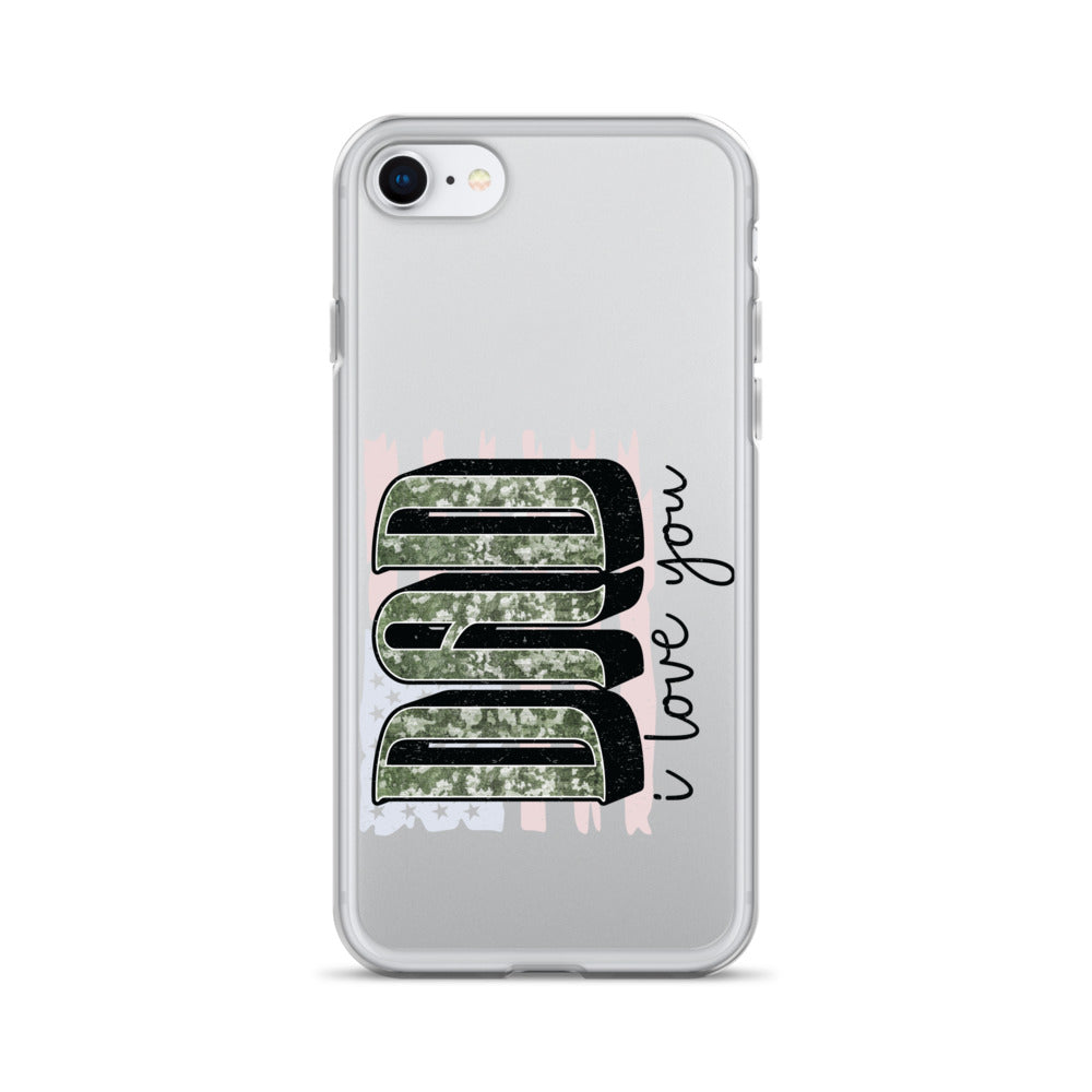 Dad I Love You Clear Case for iPhone®